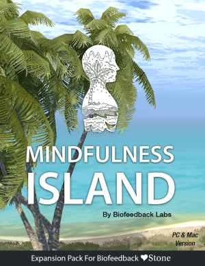 Mindfulness Island biofeedback games for Stone device